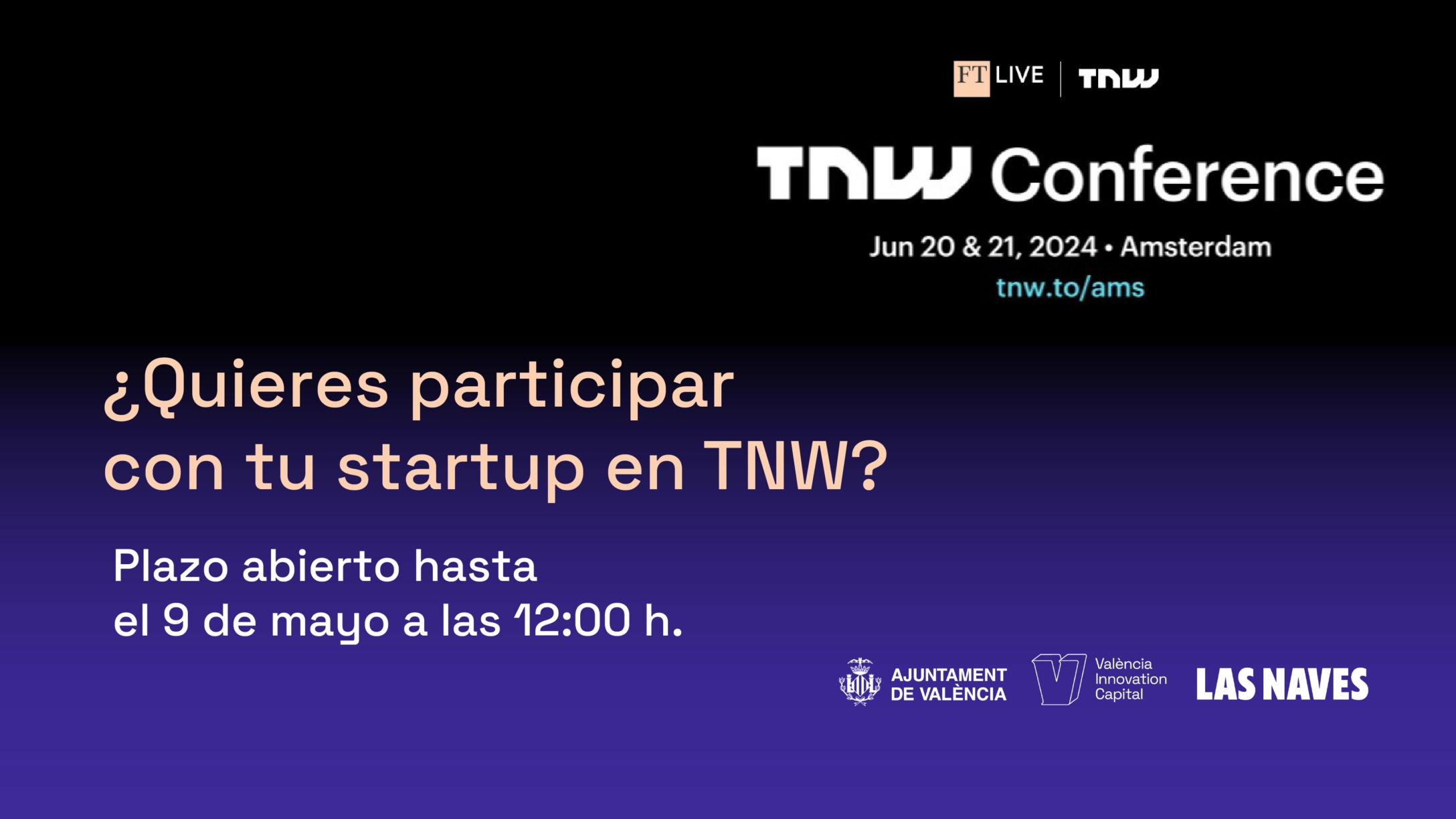 Invitación a la participación en la TNW Conference con startups